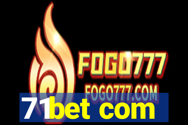 71bet com